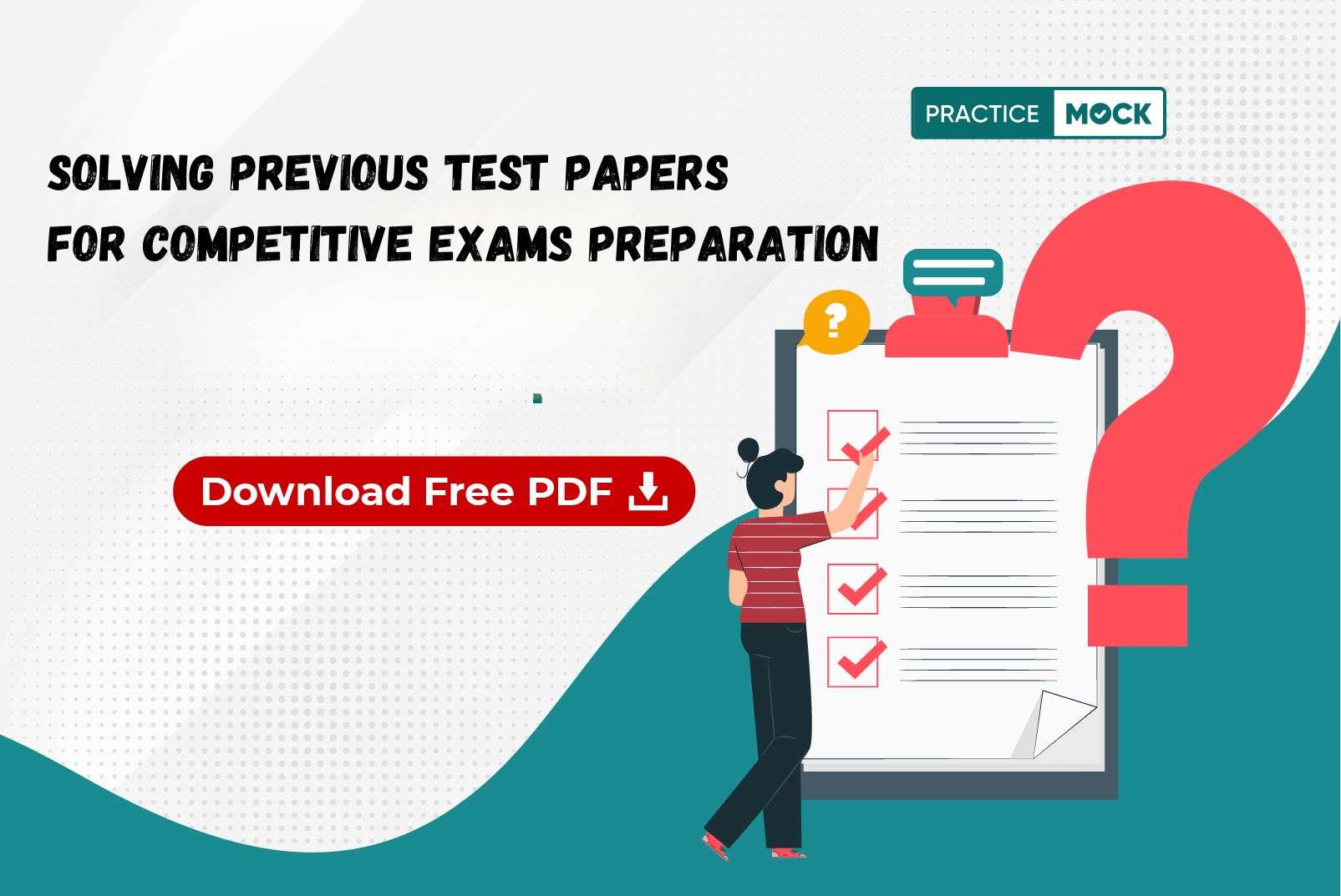 Solving Previous Test Papers